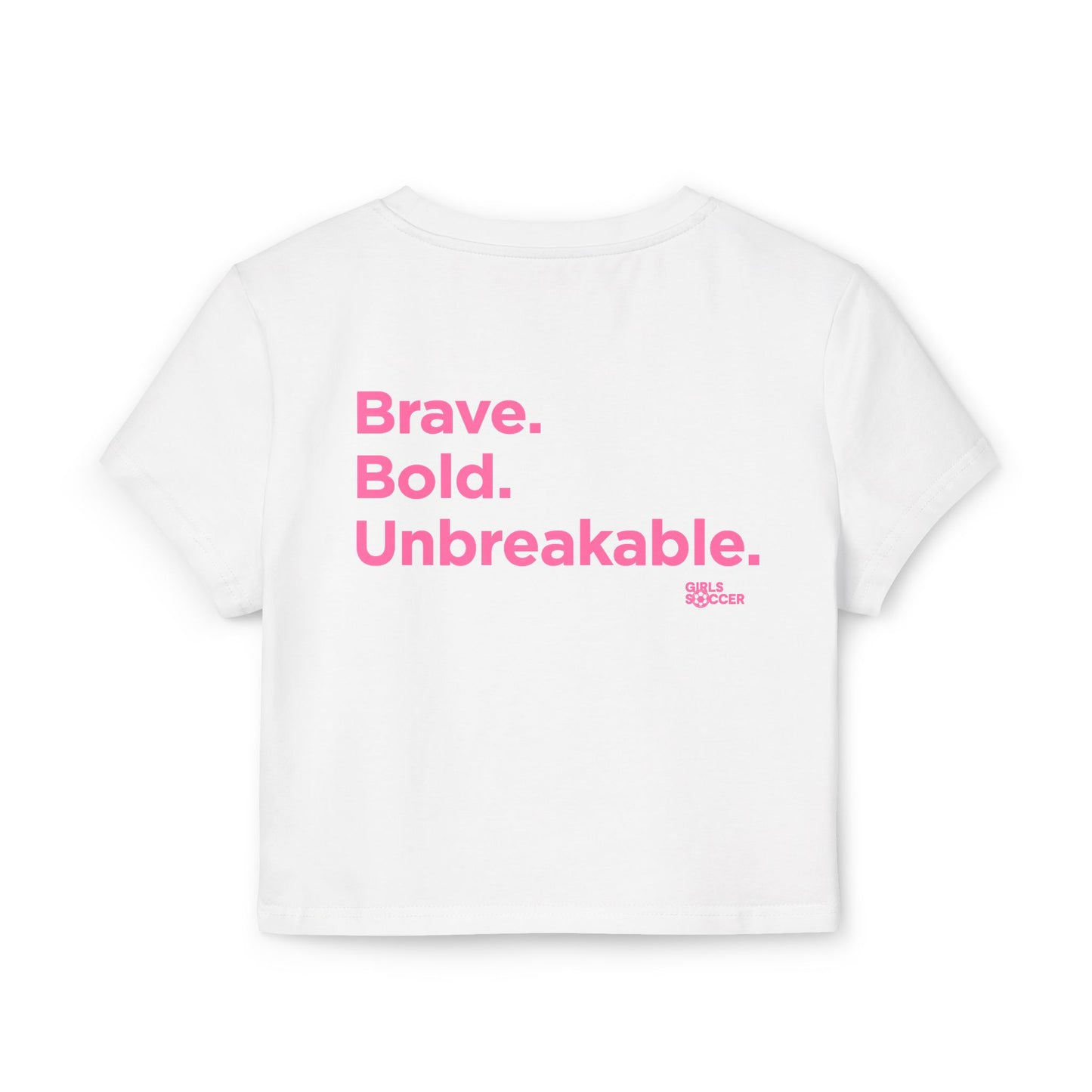 Backtalk Crop - Brave, Bold, Unbreakable (White/Pink Text)